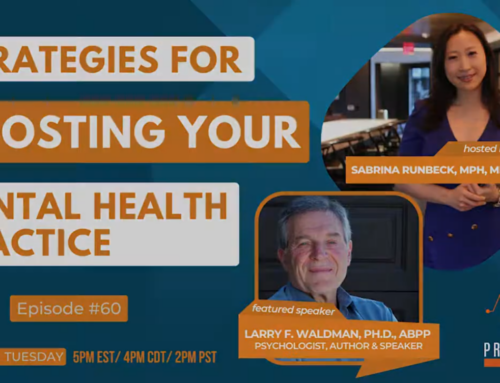 Strategies for Boosting Your Mental Health Practice